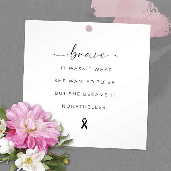 "Brave" Quote with Ribbon - Framable Print