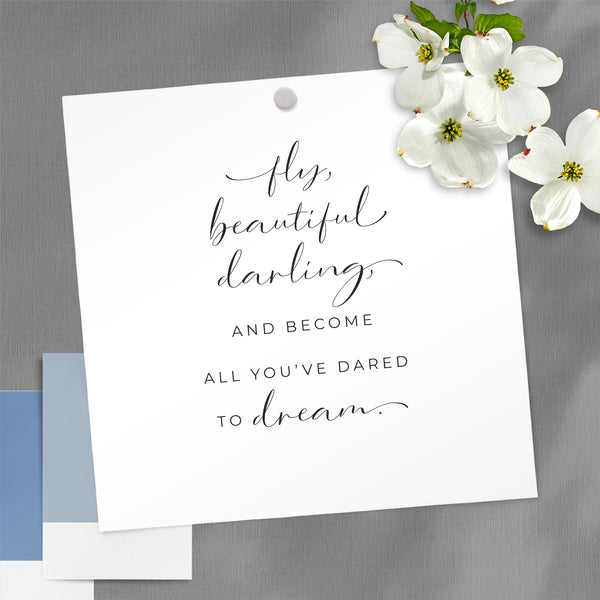 Fly Beautiful Darling Art Print Graduation Gift for Her