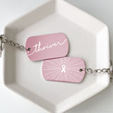 Pink Ribbon Thriver Cancer Support Keychains