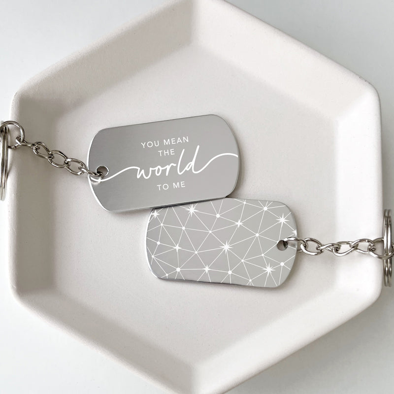 You Mean the World to Me Silver Keychain
